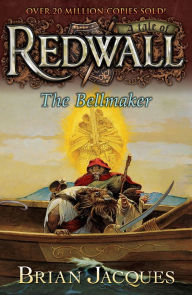 The Bellmaker (Redwall Series #7)