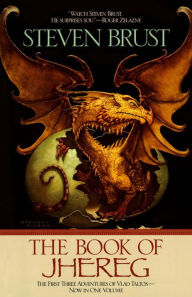 Title: The Book of Jhereg: Jhereg/Yendi/Teckla, Author: Steven Brust