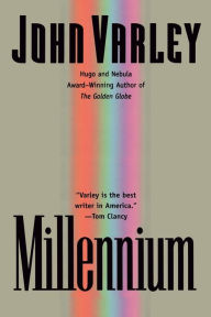 Title: Millennium, Author: John Varley