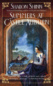 Title: Summers at Castle Auburn, Author: Sharon Shinn