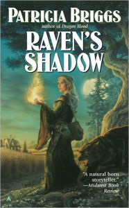 Title: Raven's Shadow (Raven Series #1), Author: Patricia Briggs