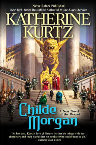 Title: Childe Morgan (Childe Morgan Series #2), Author: Katherine Kurtz