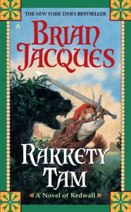 Title: Rakkety Tam (Redwall Series #17), Author: Brian Jacques