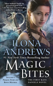 Title: Magic Bites (Kate Daniels Series #1), Author: Ilona Andrews