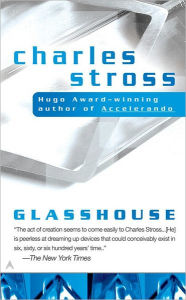 Title: Glasshouse, Author: Charles Stross