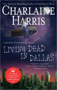 Living Dead in Dallas (Sookie Stackhouse / Southern Vampire Series #2)