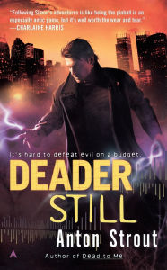 Title: Deader Still (Simon Canderous Series #2), Author: Anton Strout