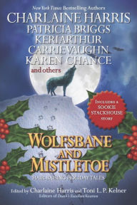 Title: Wolfsbane and Mistletoe, Author: Charlaine Harris