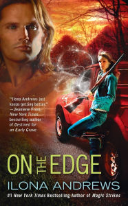 Title: On the Edge (Edge Series #1), Author: Ilona Andrews