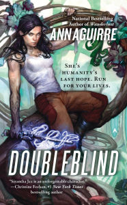 Title: Doubleblind (Sirantha Jax Series #3), Author: Ann Aguirre