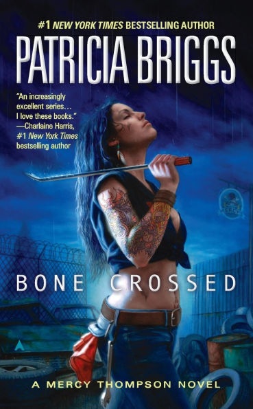 Bone Crossed (Mercy Thompson Series #4)