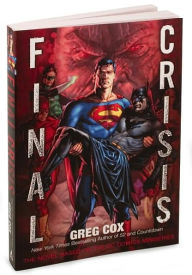 Title: Final Crisis, Author: Greg Cox