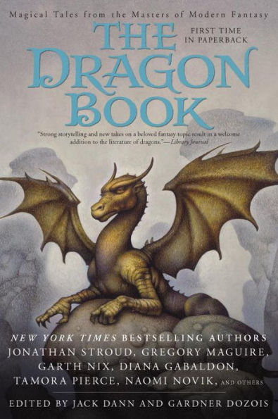 the Dragon Book: Magical Tales from Masters of Modern Fantasy