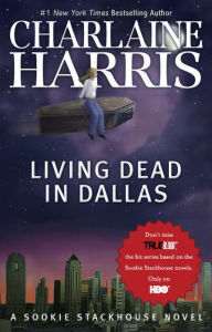 Title: Living Dead in Dallas (Sookie Stackhouse / Southern Vampire Series #2), Author: Charlaine Harris