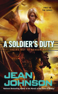 Title: A Soldier's Duty, Author: Jean Johnson