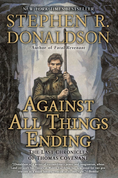 Against All Things Ending (Last Chronicles of Thomas Covenant Series #3)