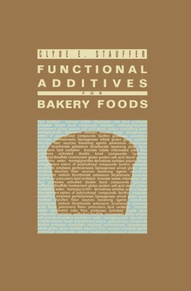 Functional Additives for Bakery Foods / Edition 1