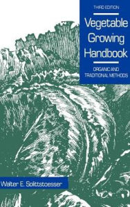 Title: Vegetable Growing Handbook / Edition 3, Author: W.E. Splittstoesser
