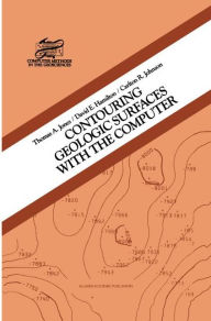 Title: Contouring Geologic Surfaces With The Computer, Author: T.A. Jones