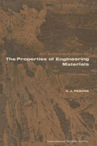 Title: An Introduction to the Properties of Engineering Materials, Author: Pascoe