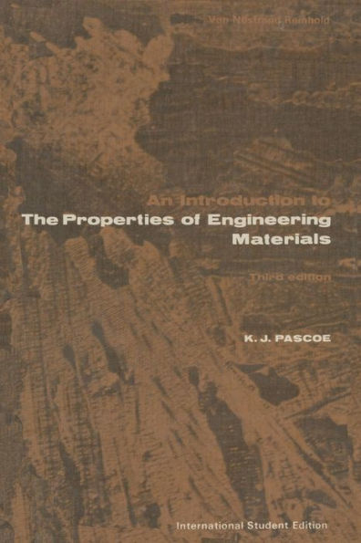 An Introduction to the Properties of Engineering Materials