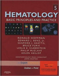 Title: Hematology: Basic Principles and Practice, Expert Consult - Online and Print / Edition 5, Author: Ronald Hoffman MD