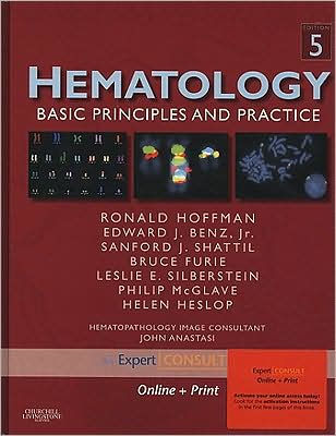 Hematology: Basic Principles and Practice, Expert Consult - Online and Print / Edition 5