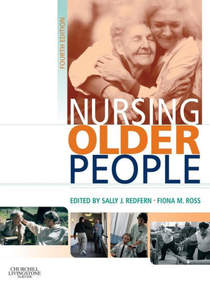 Nursing Older People / Edition 4