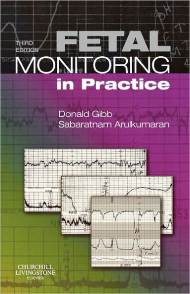 Fetal Monitoring in Practice / Edition 3