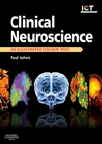 Clinical Neuroscience: An Illustrated Colour Text