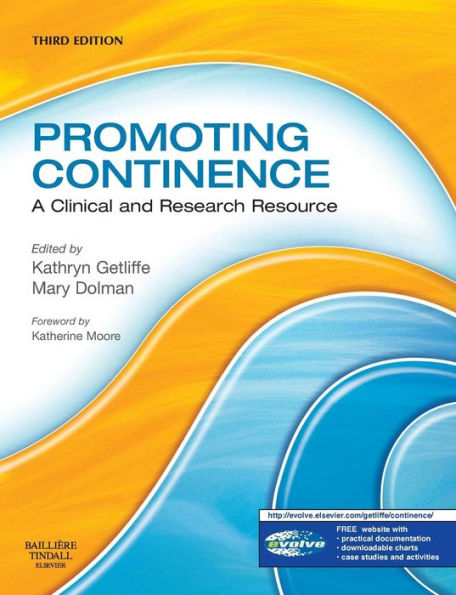 Promoting Continence: A Clinical and Research Resource / Edition 3