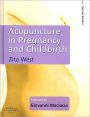 Acupuncture in Pregnancy and Childbirth