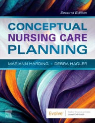 Title: Conceptual Nursing Care Planning, Author: Mariann M. Harding PhD
