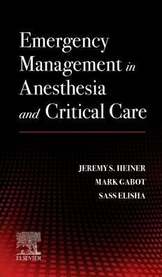 Emergency Management Anesthesia and Critical Care