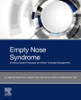 Empty Nose Syndrome: Evidence Based Proposals for Inferior Turbinate Management