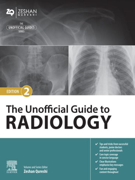 The Unofficial Guide to Radiology - E-Book: The Unofficial Guide to Radiology - E-Book