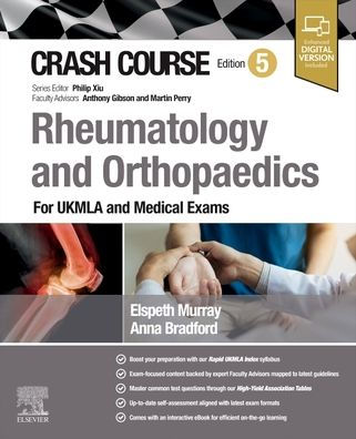 Crash Course Rheumatology and Orthopaedics: For UKMLA Medical Exams