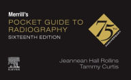 Scribd download audiobook Merrill's Pocket Guide to Radiography by Jeannean Hall Rollins MRC, BSRT 9780443116933 English version