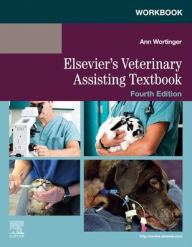 Title: Workbook for Elsevier's Veterinary Assisting Textbook, Author: Elsevier