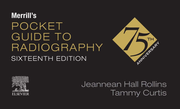 Merrill's Pocket Guide to Radiography - E-Book: Merrill's Pocket Guide to Radiography - E-Book