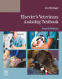 Elsevier's Veterinary Assisting Textbook - E-Book: Elsevier's Veterinary Assisting Textbook - E-Book