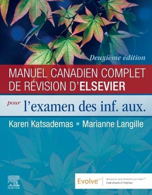 Manuel canadien complet de r vision d'Elsevier pour l'examen des inf. aux.