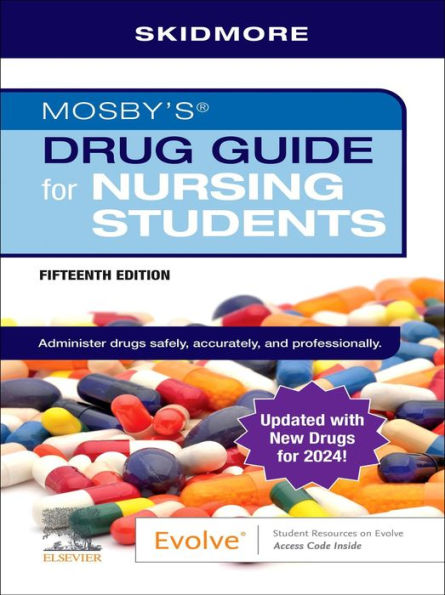 Mosby's Drug Guide for Nursing Students with update - E-Book: Mosby's Drug Guide for Nursing Students with update - E-Book