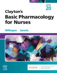 Title: Clayton's Basic Pharmacology for Nurses, Author: Michelle J. Willihnganz MS