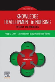 Title: Knowledge Development in Nursing: Theory and Process, Author: Peggy L. Chinn PhD