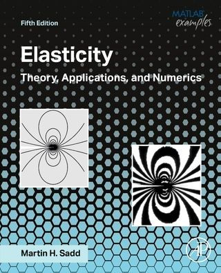 Elasticity: Theory, Applications, and Numerics