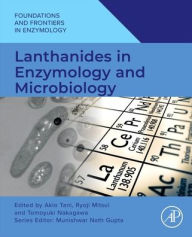 Title: Lanthanides in Enzymology and Microbiology, Author: Akio Tani PhD