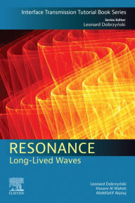 Title: Resonance: Long-Lived Waves, Author: Léonard Dobrzynski