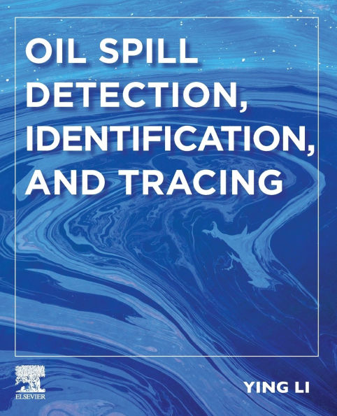 Oil Spill Detection, Identification, and Tracing
