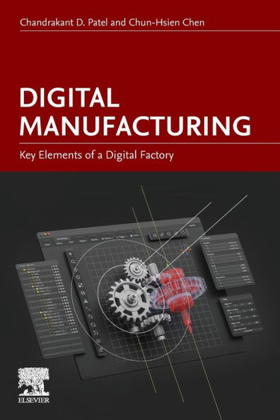 Digital Manufacturing: Key Elements of a Factory